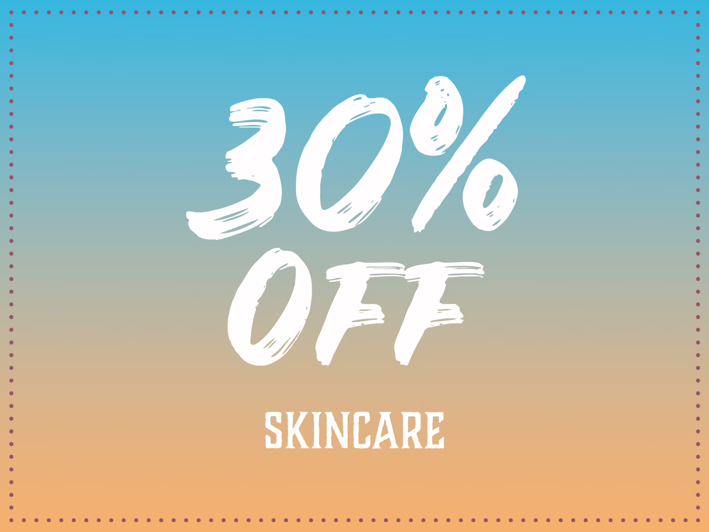 30% Off Skincare